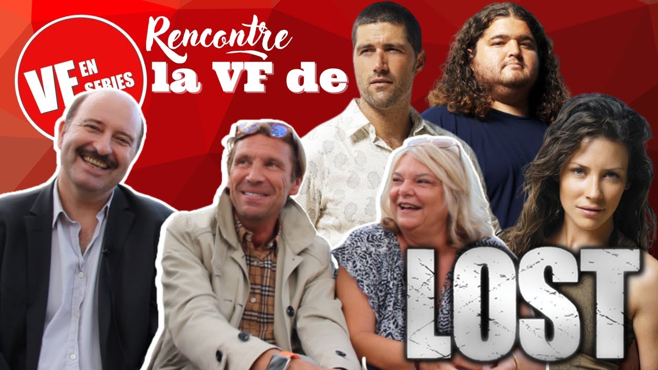 Vf en Séries rencontre la VF de Lost les disparus - YouTube