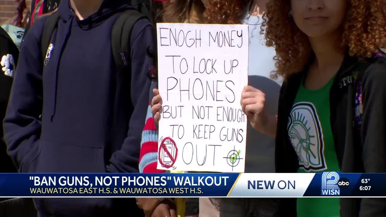 Wauwatosa high school students stage walkout: 'Ban Guns, Not Phones'