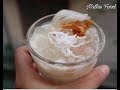 Dừa dầm, chè dừa dầm có gì hot? Phiên bản không bị ngấy, không đầy bụng|| Natha Food