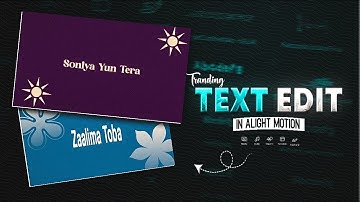 "Trending Text Animation 2025 | Alight Motion Text Effect Tutorial | Viral XML Edit"