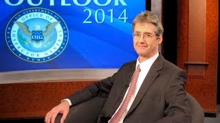 OIG Outlook 2014: Fmr. Deputy IG for Evaluation and Inspections, Stuart Wright
