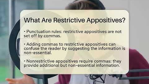 What Are Restrictive Appositives? - The Language Library