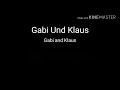 Gabi und Klaus Die Prinzen English translation