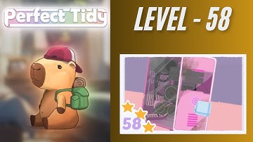 Perfect Tidy Level 58 Solutions