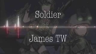 James TW - Soldier (Nightcore)