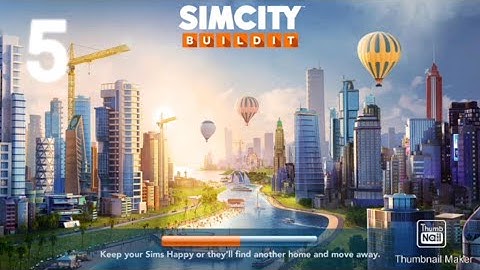 Sim City Build It Gameplay Walkthrough | Part 5 | [ IOS / ANDROID ]