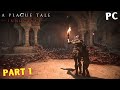 New Curse Journey Start | A Plague Tale Innocence