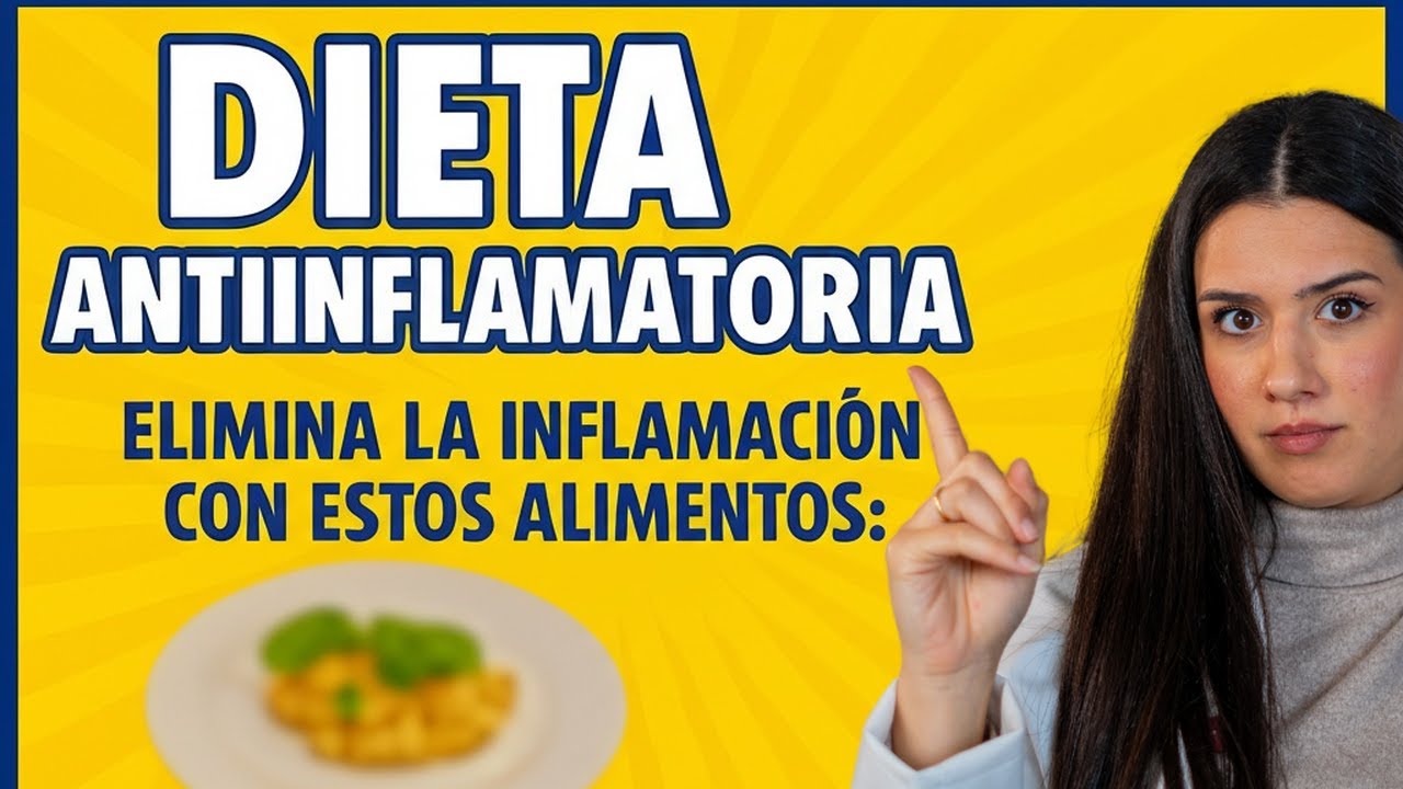 ✅ DIETA ANTIINFLAMATORIA: todo lo que DEBES SABER