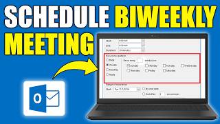 How to Schedule Biweekly Meetings in Outlook (Set Up Recurring Meetings in Outlook)