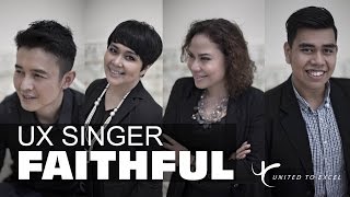 Faithful - UX Singer - Lagu Rohani