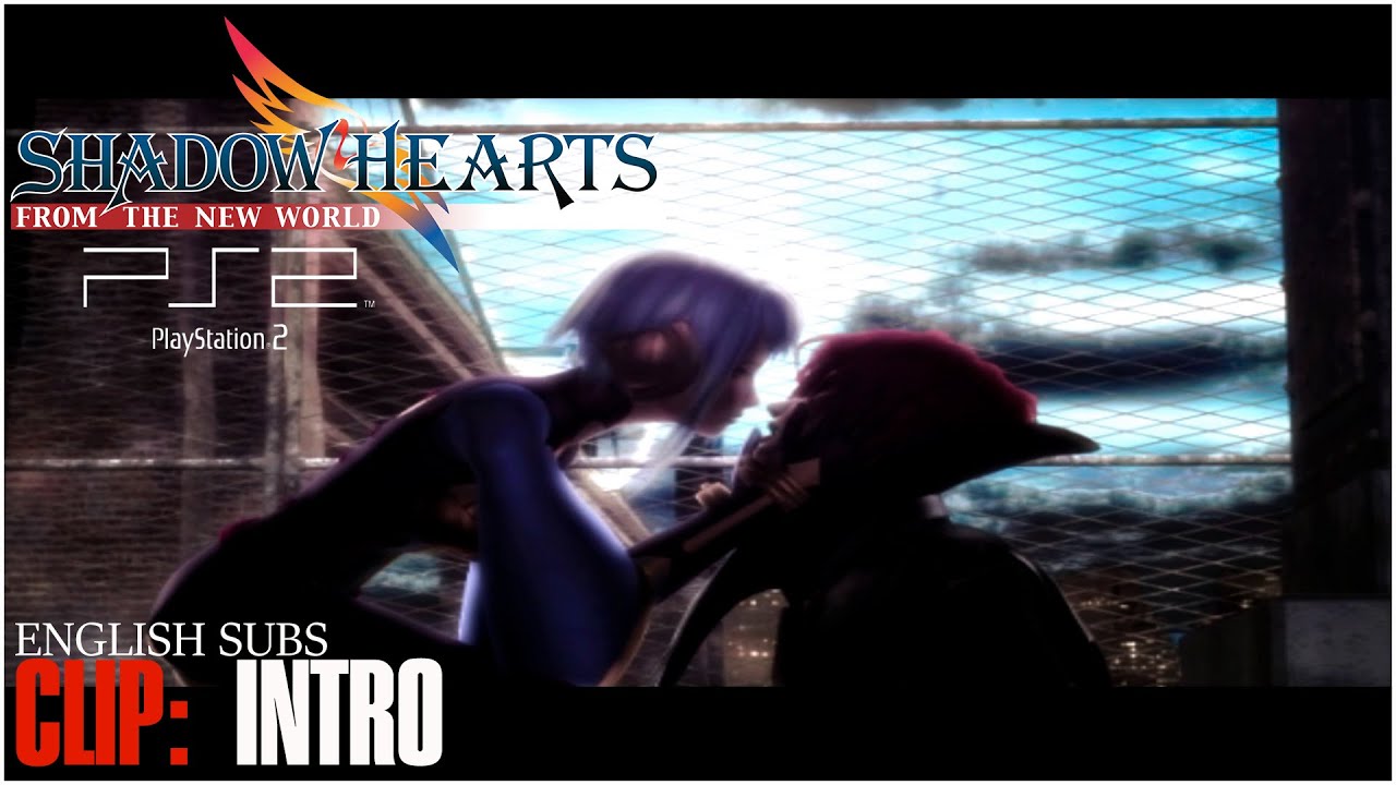 SHADOW HEART: FROM THE NEW WORLD PS2, INTRO CLIP ENGLISH - YouTube
