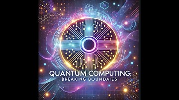 Quantum Computing: The Game-Changer Redefining AI, Security, and the Future