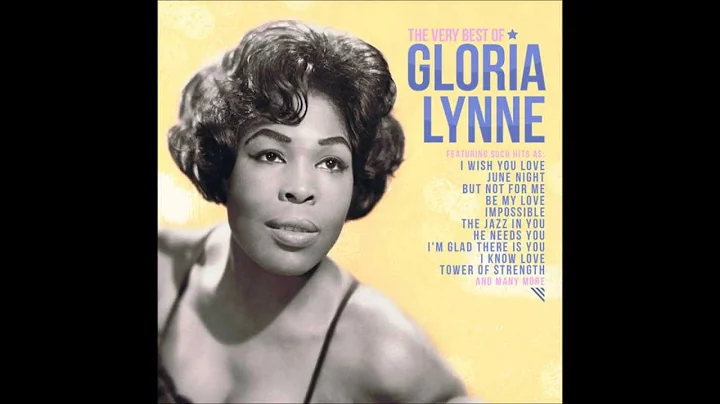 Gloria Lynne  "I Wish You Love"