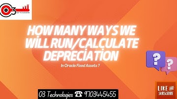 How many Ways we will run/Calculate Depreciation in Oracle Fusion Assets?#o3technologies