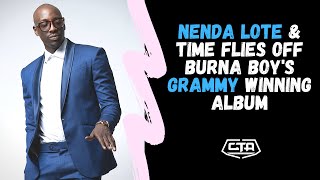 630. Nenda Lote & Time Flies Off Burna Boy's Grammy Winning Album - Bien-Aime Baraza (Sautisol)