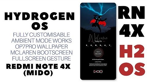 🔰HYDROGEN OS FOR REDMI NOTE 4 🔰 MOST AWAITED ROM 🔰 NEW CUSTOMIZATION ZONE 🔰 FULLY WORKING