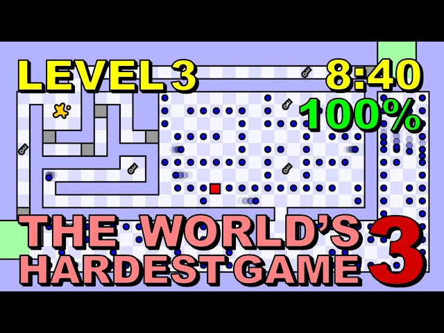 The World's Hardest Game 3 (Coolmath) (Part 1) 