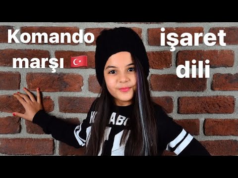 🇹🇷 komando marşı 🇹🇷 ( işaret dili )