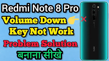 Redmi Note 8 Pro || Volume Button || Automatically Pressed || Problem Solution || Replacement Trick.