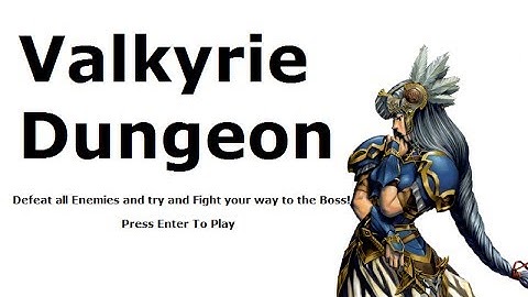 Valkyrie Dungeon Demonstration