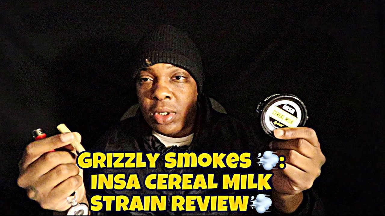 Grizzly Smokes 💨 INSA CEREAL MILK STRAIN REVIEW💨 YouTube