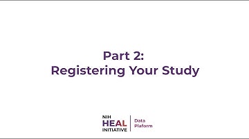 HEAL Data Platform Study Registration - Step 2 of 2