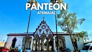 Panteón de ATEMAJAC ?| Historia y recorrido