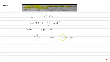 The number of 4 letter words that can be formed using the letters of with an vowel when repetit...