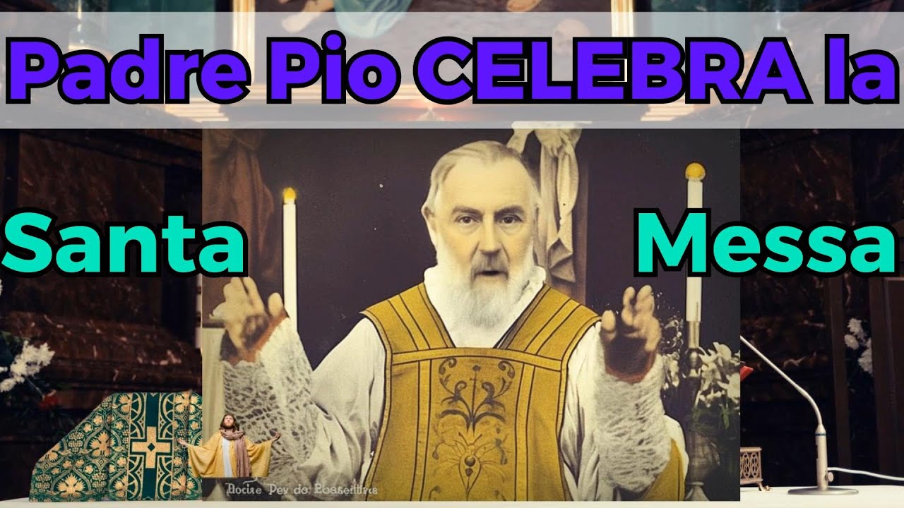 Padre Pio CELEBRA la SANTA MESSA (Benedizione finale) | San Pio da