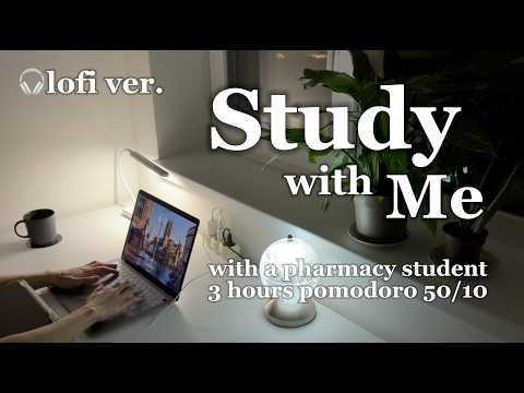Late Night 3-Hour Study With Me🌙 | Pharmacy Student💊 | Pomodoro 50/10 | Calm Lofi Beats