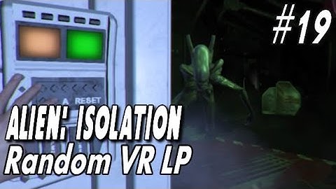 Oculus Rift DK2 - Alien Isolation - #19 "Note to self: Sigh, Damnit!"