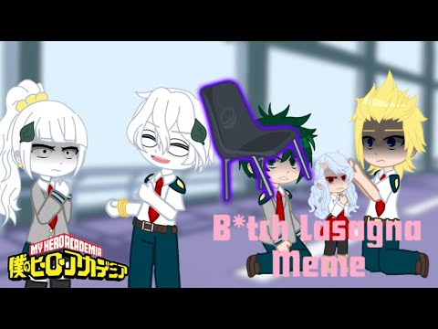 Bitch Lasagna || Mha/Bnha || Gacha Club || Ft. Mirio, Eri, Izuku, Katsuki