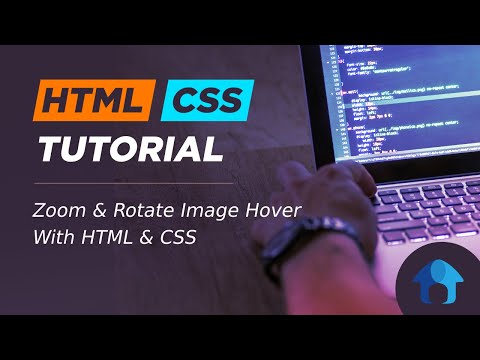 Zoom Rotate Image Hover With HTML & CSS