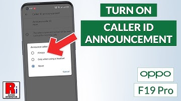 How to Turn On the Caller ID Announcement Feature in Oppo F19 Pro