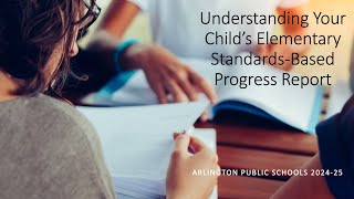 Understanding Your Child's Elementary Standards-Based Progress Report Wealth