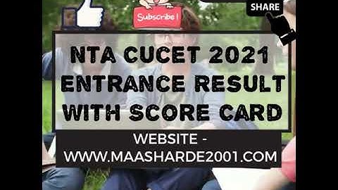#nta NTA CUCET 2021 Entrance Result with Score Card