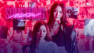[TEASER] Something New Ost.Girl Rules กฎหลัก...ห้ามรักเธอ - View, Mim