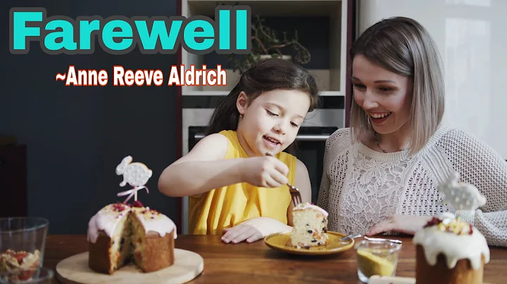 A Farewell by Anne Reeve Aldrich