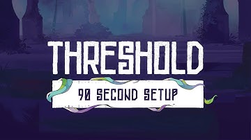 Setting up Threshold in Under 90 Seconds