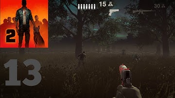 Into the dead 2 gameplay part 13 mission 37-38-39