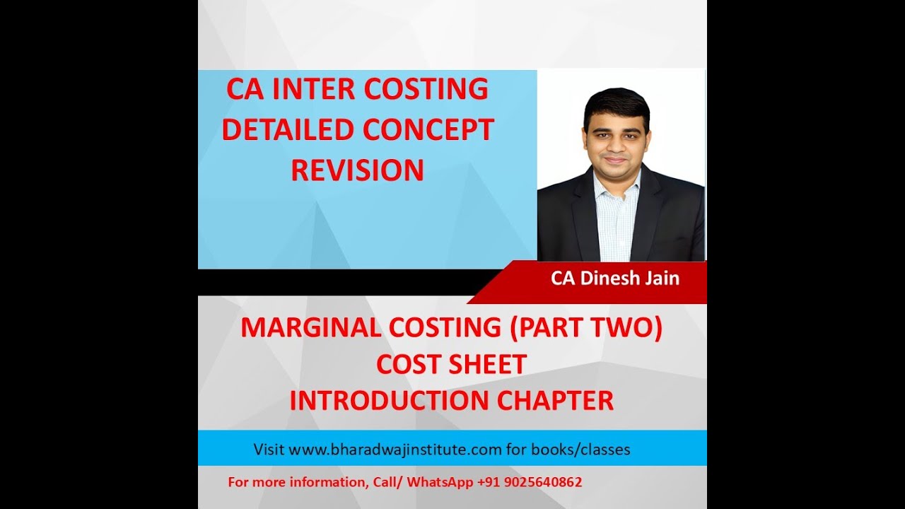 CA Inter Costing Revision: In-Depth Guide to Marginal Costing & Cost ...