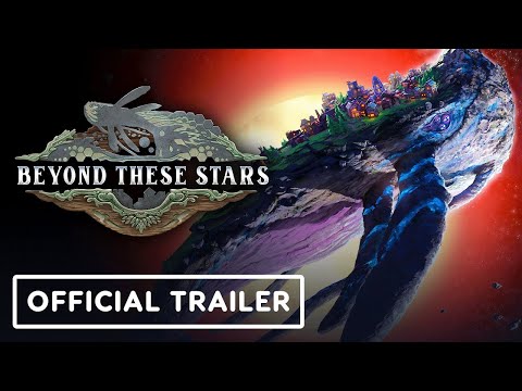 Beyond These Stars - Official Trailer | gamescom 2025