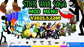 Stick War Saga Mod Menu V2025.5.2288 Unlimited Power & All Units