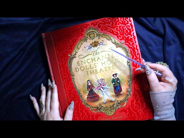 ASMR Must See 🕯 The Enchanted Dolls House Theatre Book