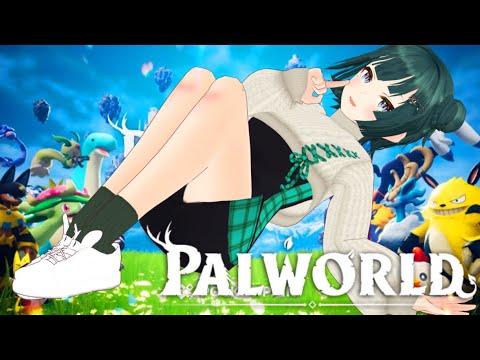 【 PalWorld | パルワールド】進展スピード、しゅごい【#天才児カナメ】