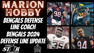 Cincinnati Bengals Defensive Line Coach Marion Hobby | 2024 Bengals Defensive Line Update