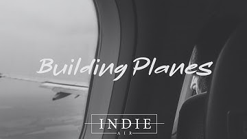 Rhys Sund - Building Planes (Lyrics)