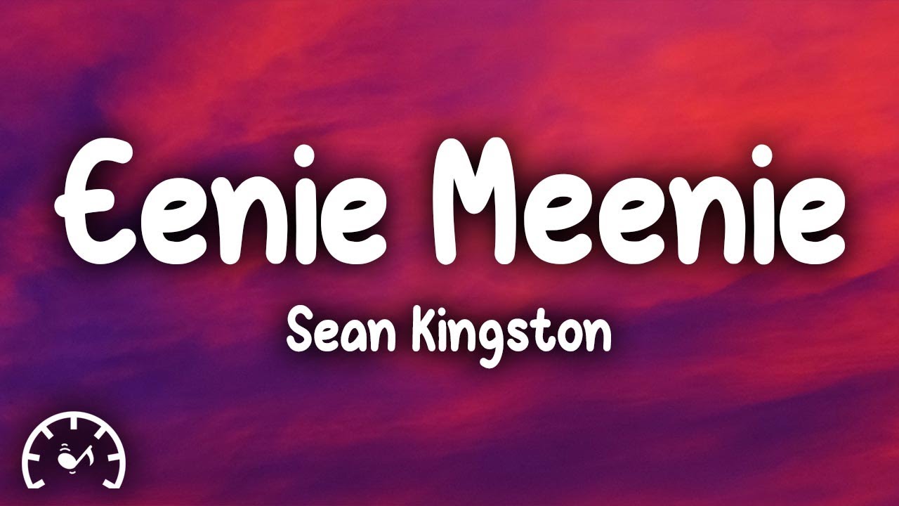 Sean Kingston Eenie Meenie (Lyrics) ft. Justin Bieber YouTube