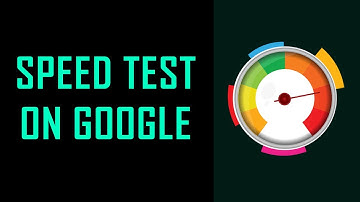 How to Check your Internet Speed on Google | Speed Test