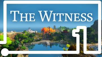 The Witness Playthrough | Part 1